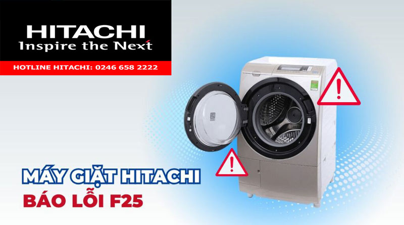Máy giặt hitachi báo lỗi F25 vì sao?