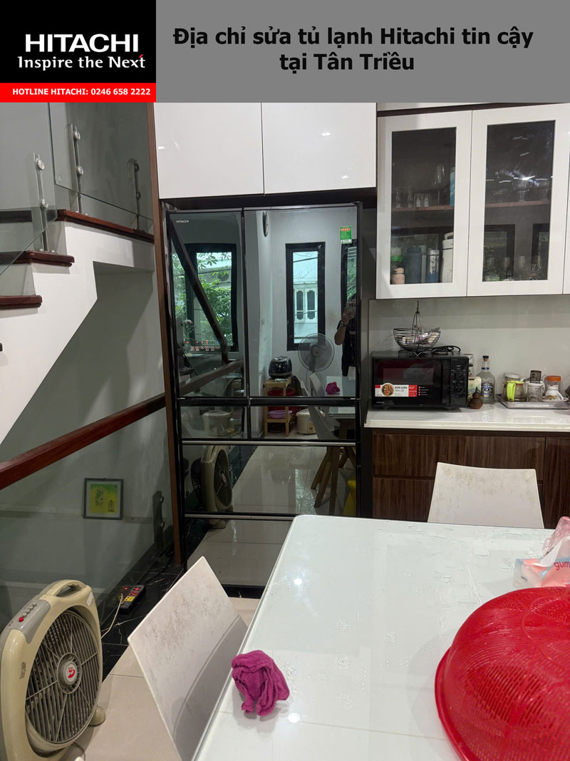 Địa chỉ sửa tủ lạnh Hitachi tin cậy tại Tân Triều