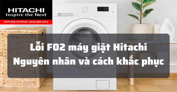 Lỗi F2 máy giặt hitachi