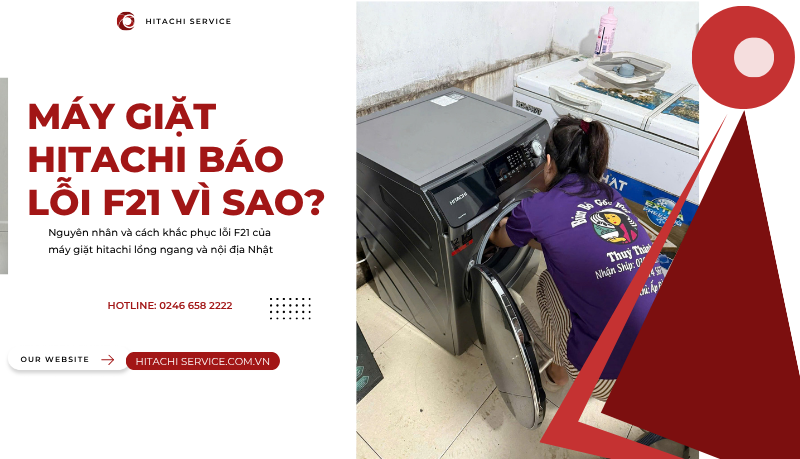 Nguyên nhân máy giặt hitachi báo lỗi F21