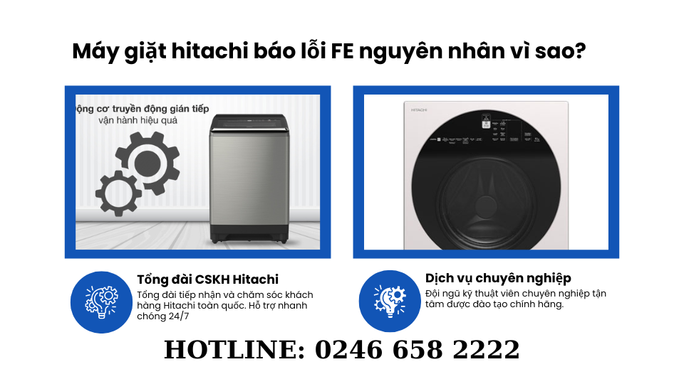 Vì sao máy giặt hitachi báo lỗi FE