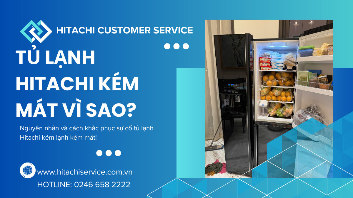 nguyên nhân khiến tủ lạnh hitachi không mát
