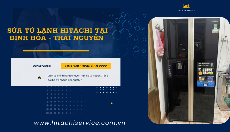 bảo hành tủ lạnh hitachi tại định hóa thái nguyên