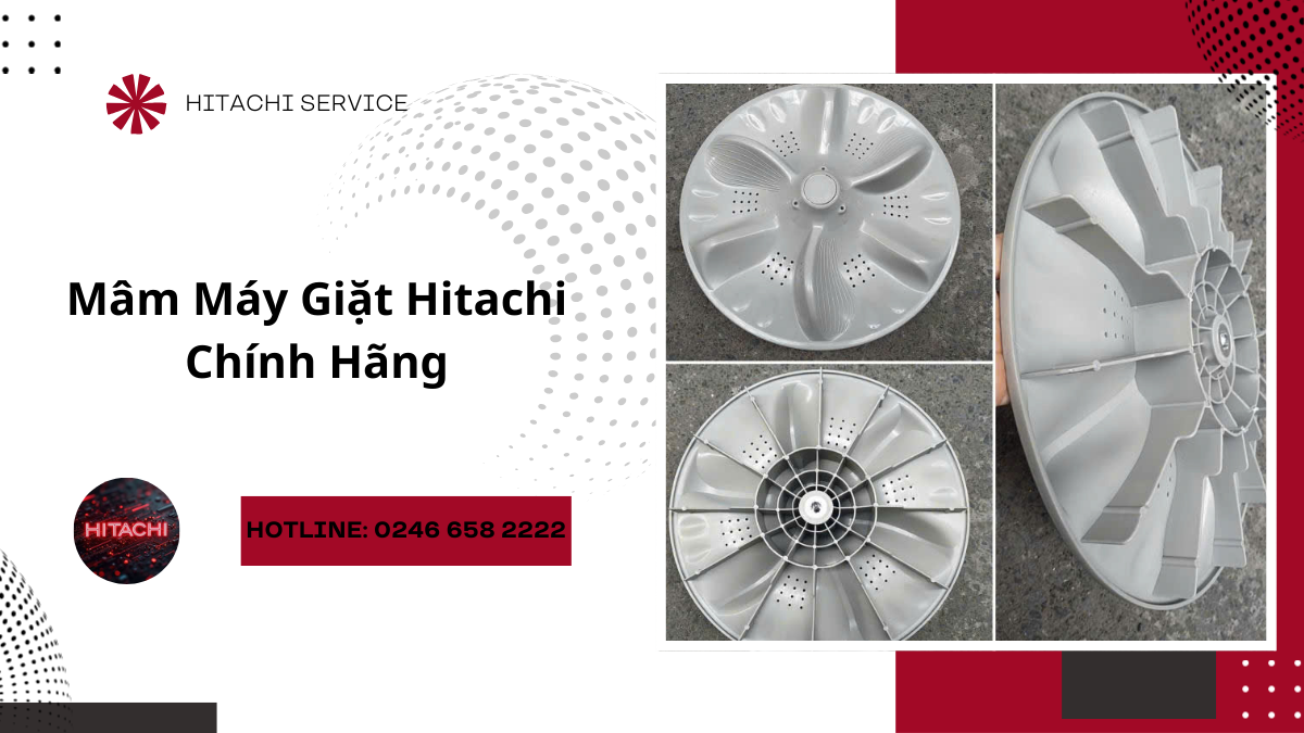 Giá mâm máy giặt hitachi bao nhiêu