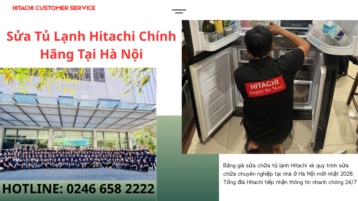 Giá sửa tủ lạnh Hitachi tại Hà Nội mới nhất