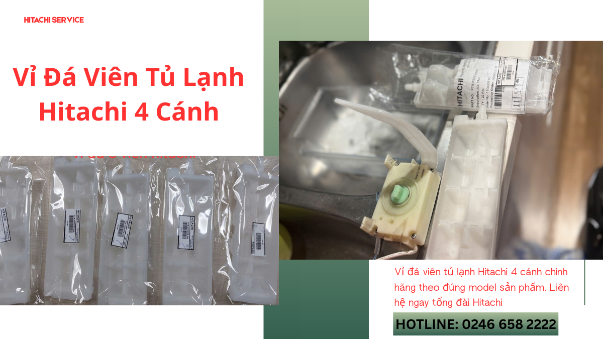 Giá vỉ đá viên tủ lạnh hitachi 4 cánh bao nhiêu