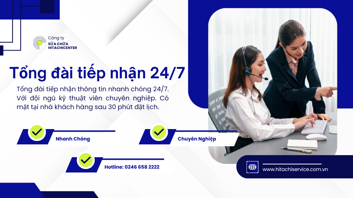 Tổng đài sửa chữa sản phẩm Hitachi