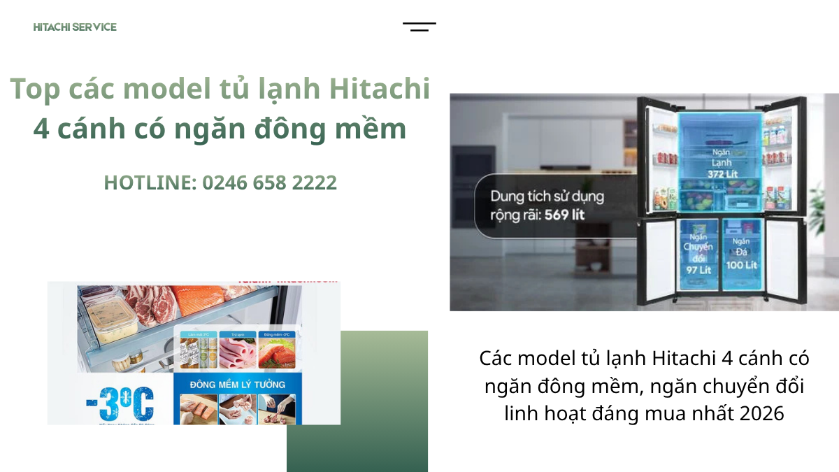 Tủ lạnh Hitachi 4 cánh có ngăn đông mềm tốt nhất