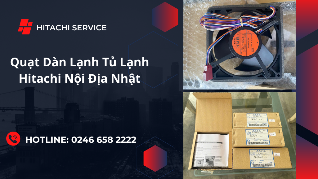 Giá quạt gió ngăn đông tủ lạnh Hitachi nội địa Nhật
