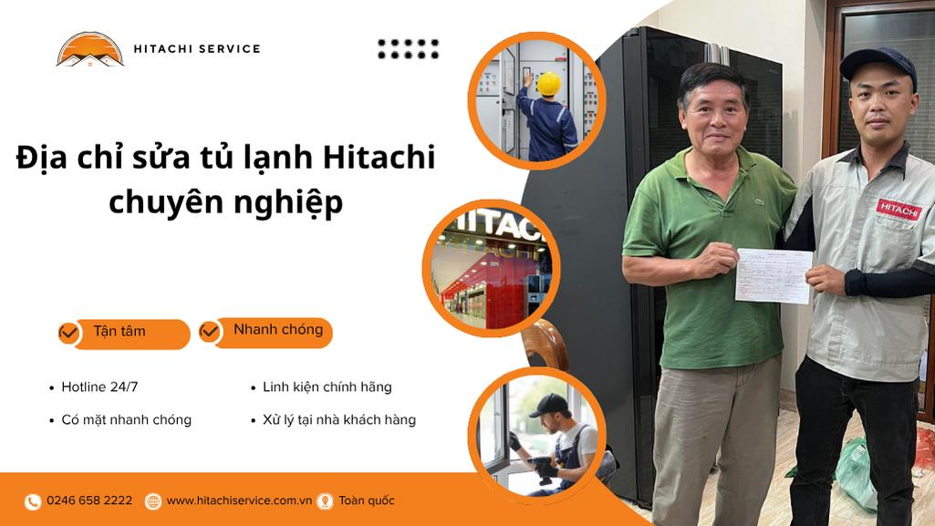 Trung tâm sửa tủ lạnh Hitachi uy tín