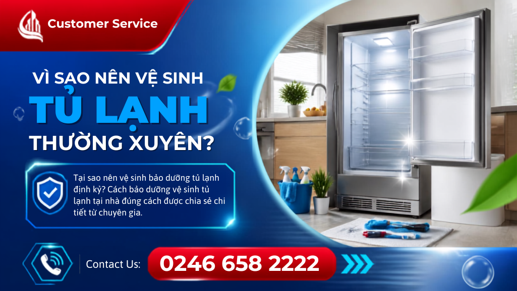 Lý do cần vệ sinh tủ lạnh định kỳ